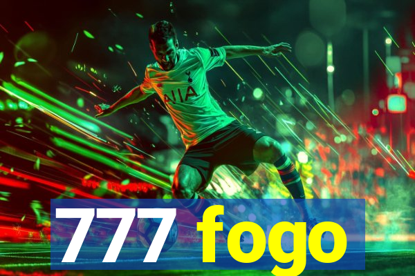 777 fogo